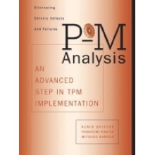 P-M Analysis : An Advanced Step in TPM Implementation